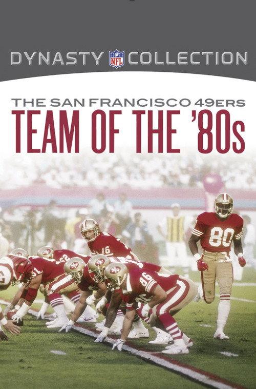 The San Francisco 49ers Team of the '80s 2012 official movie poster