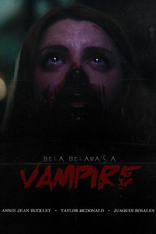 Bela Belara's A Vampire 2025 official movie poster