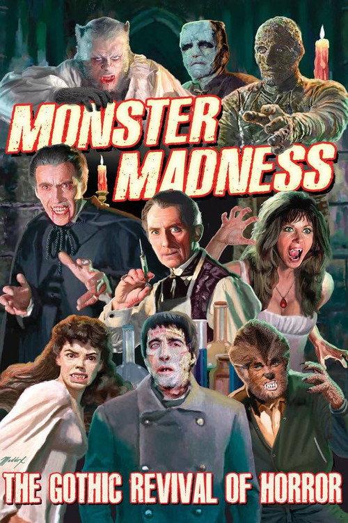 Monster Madness: The Gothic Revival of Horror 2015 official movie poster