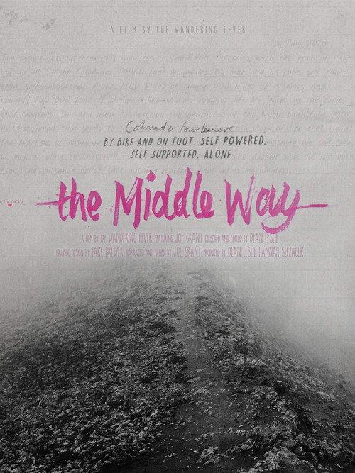 The Middle Way 2019 official movie poster