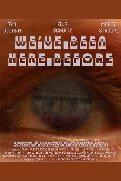 We've Been Here Before 2025 official movie poster