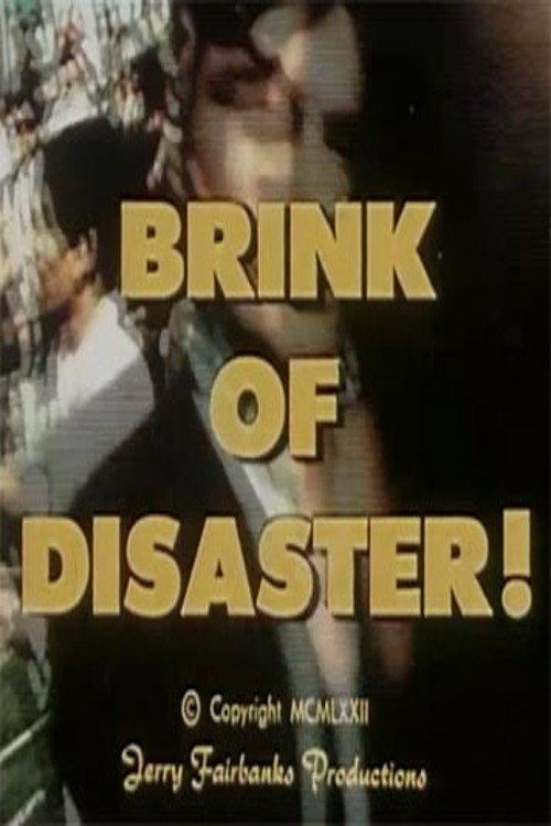 Brink of Disaster! 1972 official movie poster
