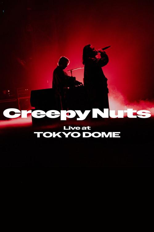 Creepy Nuts Live at TOKYO DOME 2025 official movie poster