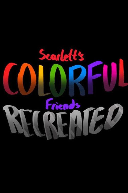 Scarlett's Colorful Friends 2025 official movie poster