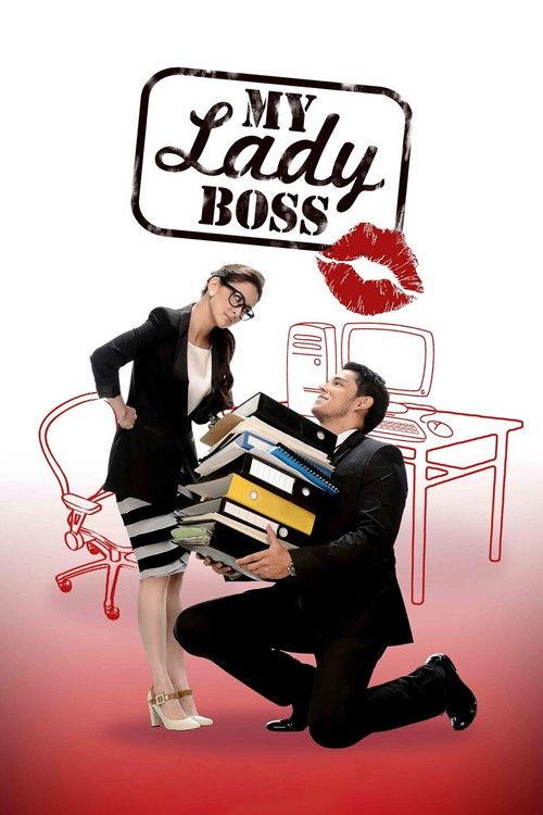 My Lady Boss 2013 official movie poster