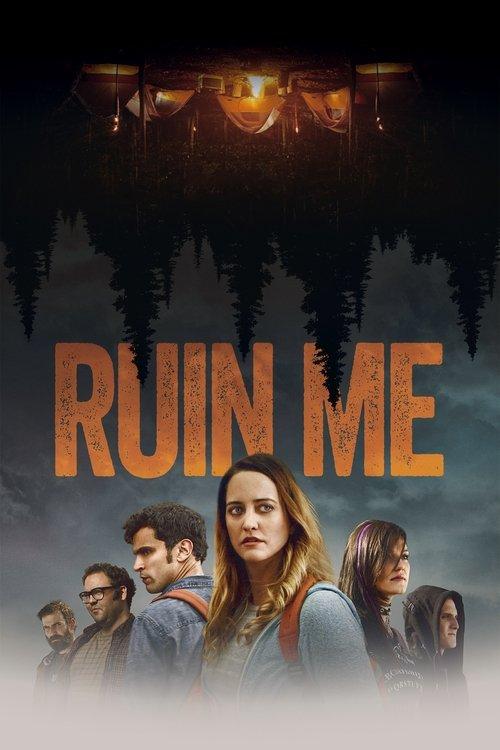 Ruin Me 2017 official movie poster
