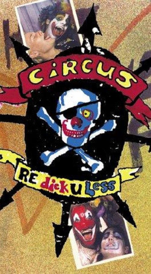 Circus Redickuless 1997 official movie poster