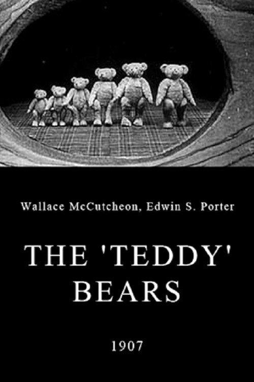 The 'Teddy' Bears 1907 official movie poster