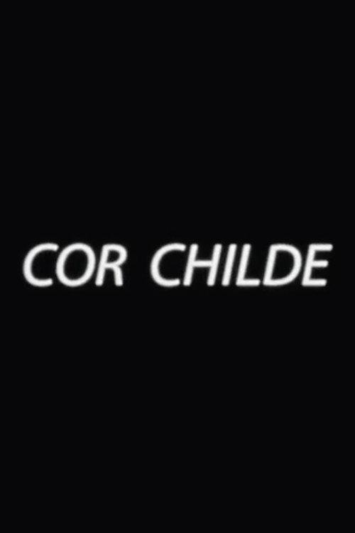 Cor Childe 2014 official movie poster