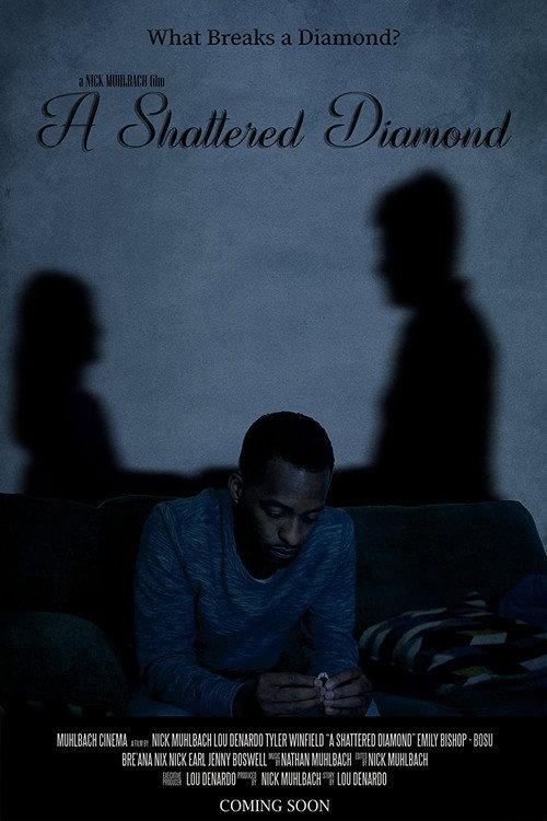 A Shattered Diamond 2021 official movie poster