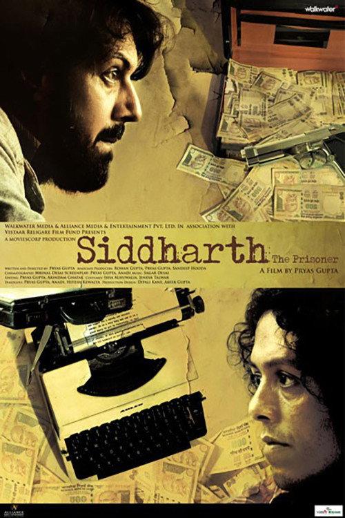 Siddharth: The Prisoner 2009 official movie poster