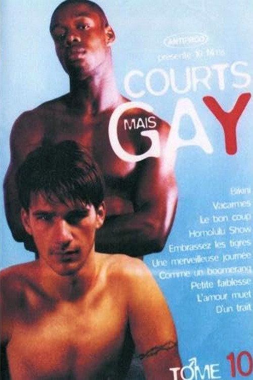 Courts mais Gay : Tome 10 2005 official movie poster