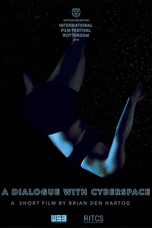 A Dialogue with Cyberspace 2018 official movie poster