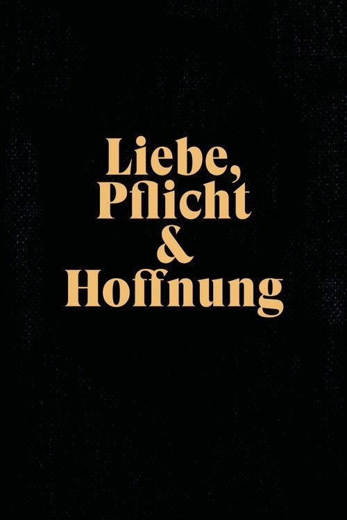 Liebe, Pflicht und Hoffnung 2020 official movie poster