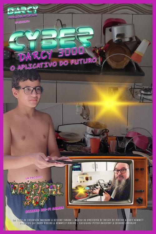Cyber Darcy 3000 - O Aplicativo do Futuro official movie poster