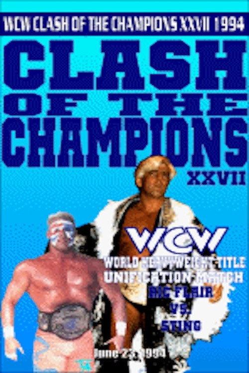 WCW Clash of The Champions XXVII 1994 official movie poster