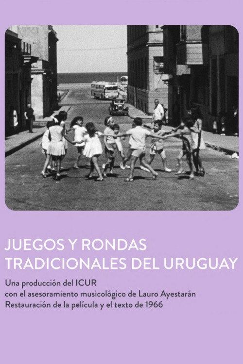 Juegos y Rondas Tradicionales del Uruguay 1966 official movie poster