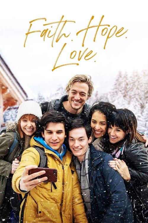 Faith. Hope. Love. 2021 official movie poster