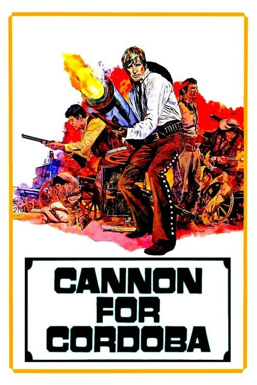 Cannon for Cordoba 1970 official movie poster