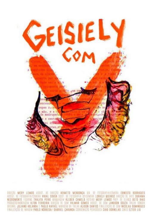 Geisiely with Y 2017 official movie poster