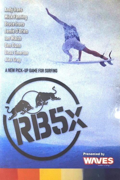 RB5x - A New Pick up Game for Surfing 2005 official movie poster