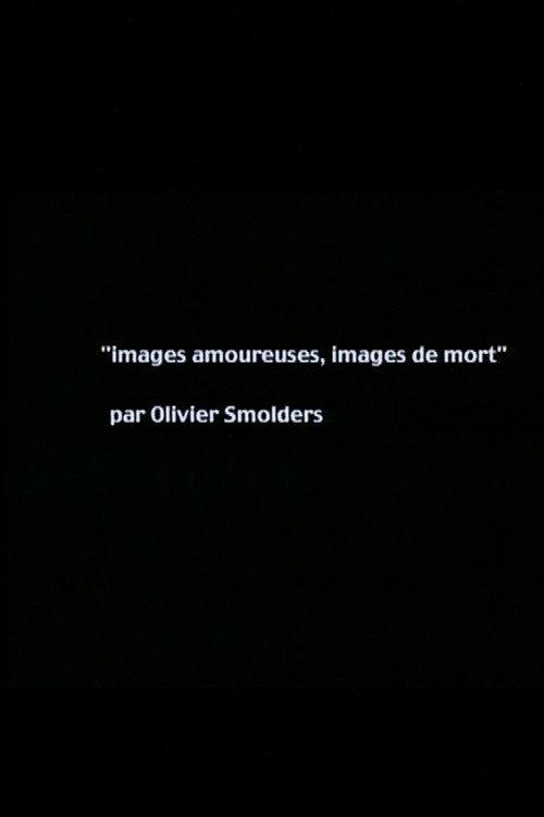 Images of love, images of death official movie poster