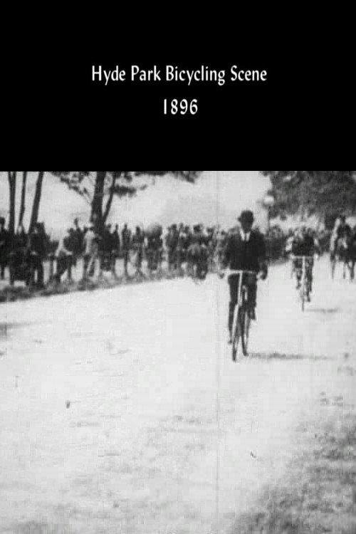Hyde Park Bicycling Scene 1896 official movie poster