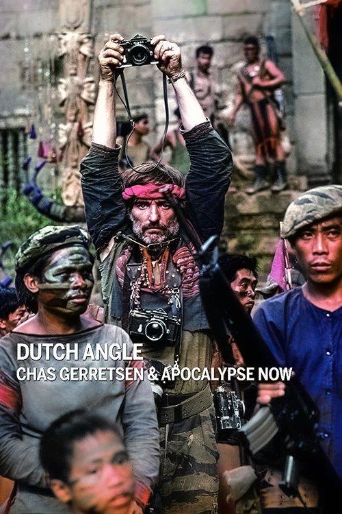 Dutch Angle: Chas Gerretsen & Apocalypse Now 2019 official movie poster