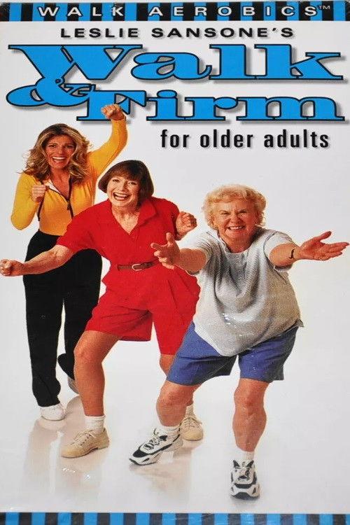 Leslie Sansone's Walk & Firm for Older Adults 1998 official movie poster