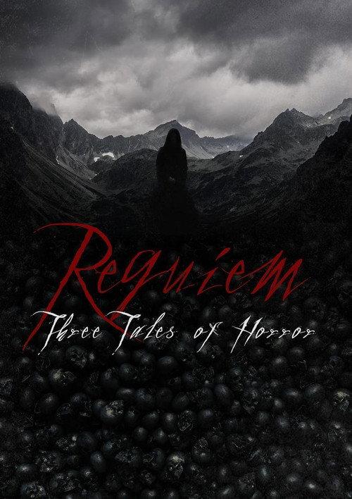 Requiem: Three Tales of Horror 2024 official movie poster