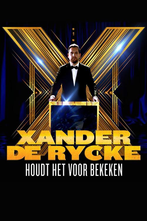 Xander De Rycke: Houdt Het Voor Bekeken X 2026 official movie poster