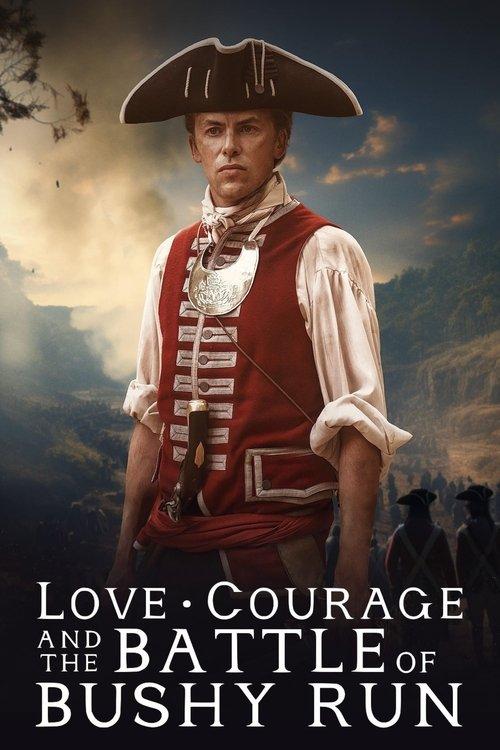 Love, Courage and the Battle of Bushy Run 2024 official movie poster