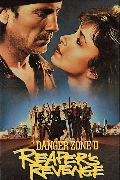Danger Zone II: Reaper's Revenge 1989 official movie poster