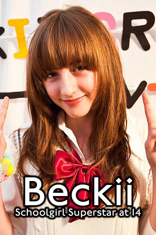 Beckii: Schoolgirl Superstar at 14 2010 official movie poster