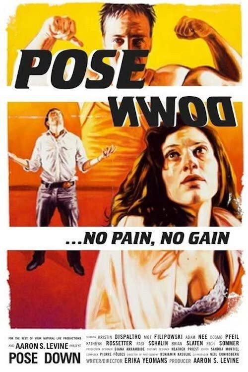 Pose Down 2007 official movie poster