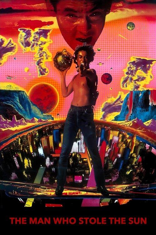 The Man Who Stole the Sun 1979 official movie poster