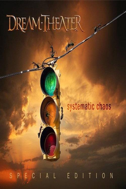 Dream Theater: Chaos in Progress: The Making of Systematic Chaos 2007 official movie poster