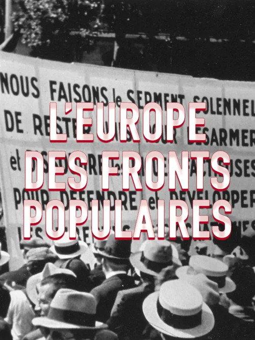 L'Europe des Fronts Populaires 2006 official movie poster