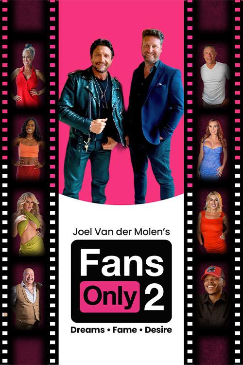 Fans Only 2: Dreams Fame Desire 2025 official movie poster