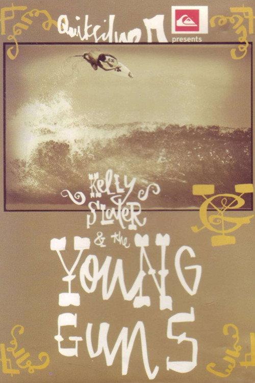 Kelly Slater & The Young Guns 2004 official movie poster