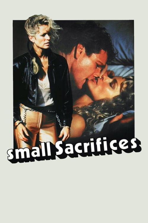 Small Sacrifices 1989 official movie poster