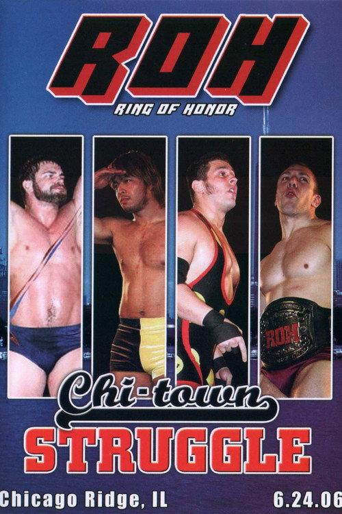 ROH: Chi-Town Struggle 2006 official movie poster