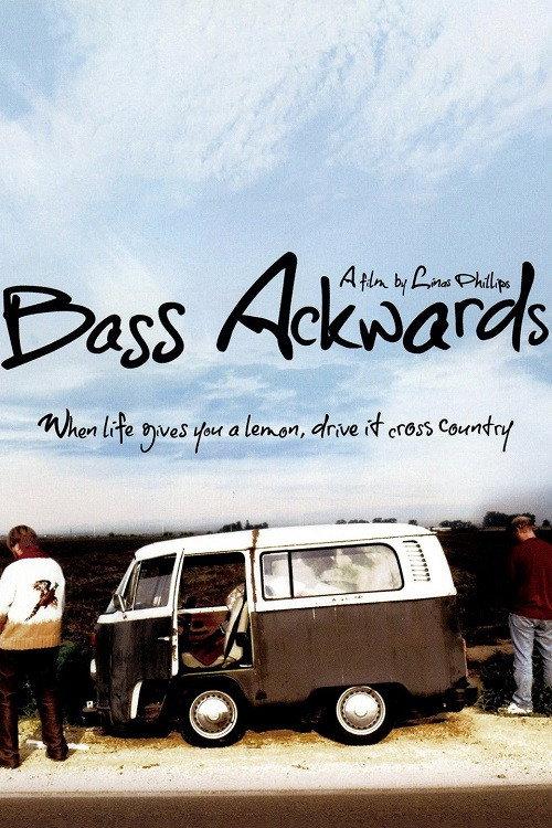 Bass Ackwards 2010 official movie poster