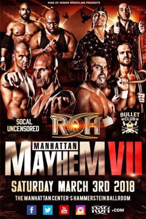 ROH: Manhattan Mayhem VII 2018 official movie poster