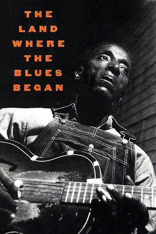 The Land Where the Blues Began 1979 official movie poster