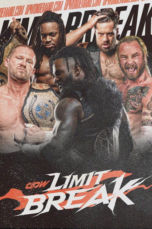 DPW Limit Break 2025 2025 official movie poster