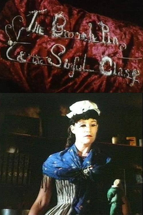 The Brooch Pin & the Sinful Clasp 1990 official movie poster