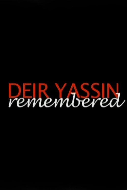 Deir Yassin Remembered 2006 official movie poster