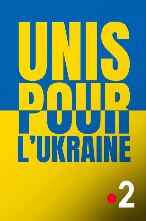 Unis pour l'Ukraine 2022 official movie poster