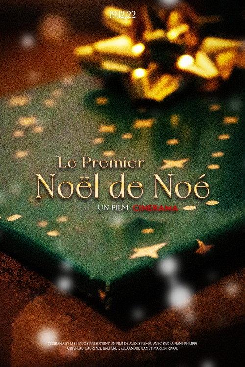 The First Christmas of Noé 2022 official movie poster